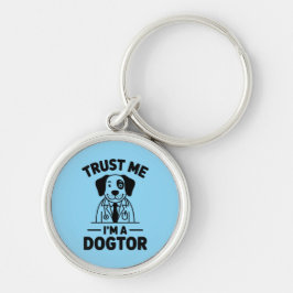 Llavero Trust Me I’m a Dogtor