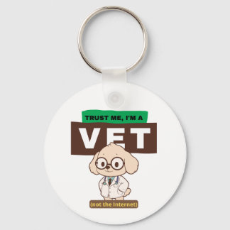 Llavero Trust Me, I’m a Vet (Not the Internet)–Vet Design
