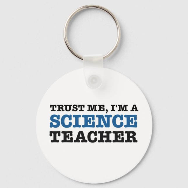 Llavero Trust Me, I'm A Science Teacher (Anverso)