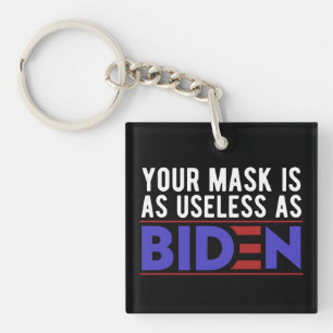 Llavero Tu Máscara Es Tan Inútil Como Biden