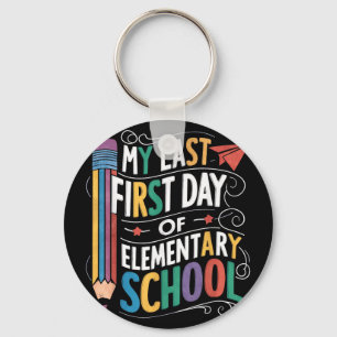 Llavero Último primer día de la escuela primaria divertido