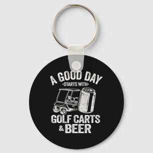 Llavero Un Buen Día Comienza Con Carros De Golf Y Cerveza