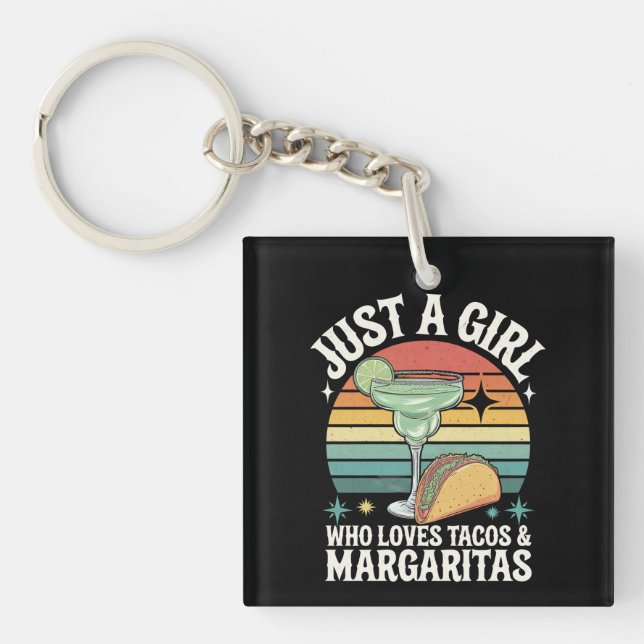 Llavero Un Chica Que Ama Tacos Y Margarita Mexicana (Frente)