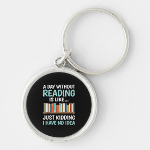 Llavero Un Día Sin Leer es Como Amante de los Libros Gusan