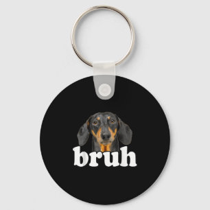 Llavero Un gracioso meme de Dachshund diciendo bruh un ext