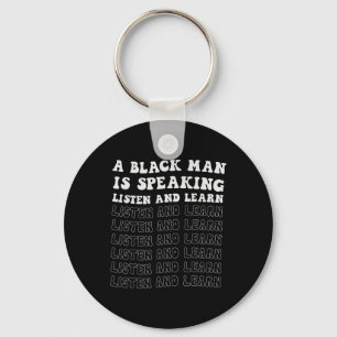 Llavero Un hombre negro habla, escucha y aprende su negro