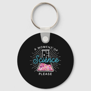 Llavero Un Momento De Ciencia Por Favor Científico Ciencia