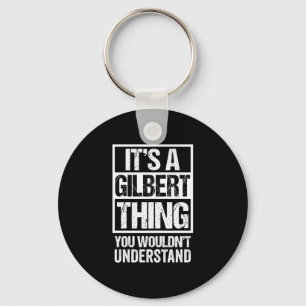 Llavero Una cosa de Gilbert no entendería el apellido nomb