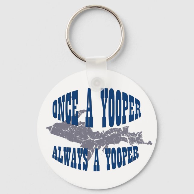 Llavero UP Michigan Always Yooper Keychain (Anverso)