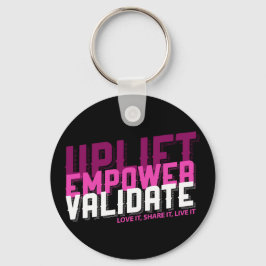 Llavero Uplift, Empower, Validate - Younique Keychain