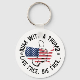 Llavero USA American Bum With A Thumb Live Free Die Free  