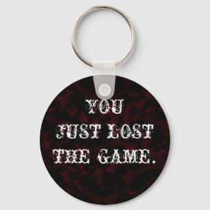 Llavero Usted acaba de perder a The Game