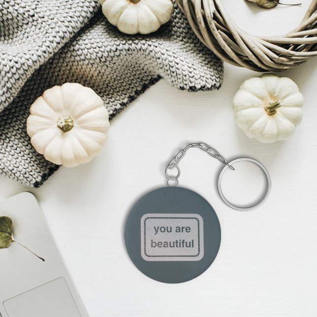 Llavero Usted es una cadena de texto hermosa (You are beautiful text keychain
)