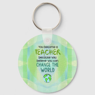 Llavero Usted hace profesor para cambiar el mundo