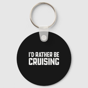 Llavero Vacaciones Crucero Navegando Preferiría Estar Cru