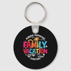 Llavero Vacaciones Familiares 2025 Haciendo que los Recuer