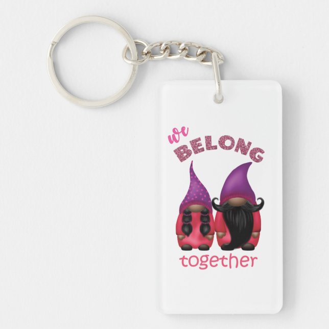 Llavero Valentine gnomes: pertenecemos juntos a keychain (Frente)