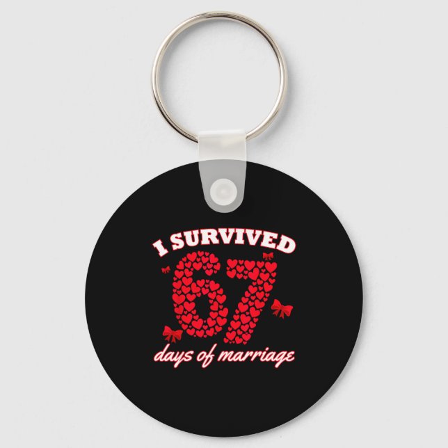 Llavero Valentine’s Day I Survived 67 Days Of Dating Funny (Anverso)