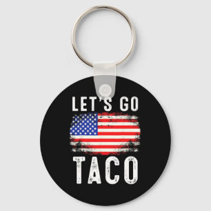 Llavero Vámonos Taco Frase Divertida Para Hombres Mujeres 