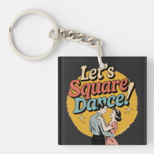 Llavero ¡Vamos a bailar cuadrilla! Regalo de baile cuadrad