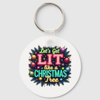 Llavero Vamos a encender - Navidades divertidos disfrutan