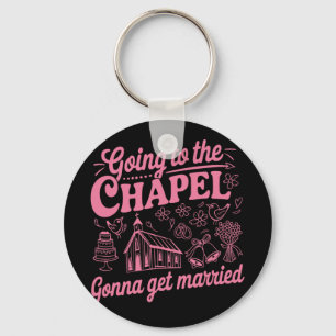 Llavero Vamos a la capilla nos vamos a casar despedida de 