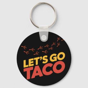 Llavero Vamos a las huellas de pollo de TACO