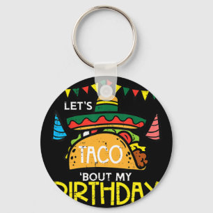 Llavero Vamos a Tacoblar Mi Cumpleaños Divertida Fiesta Me