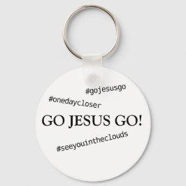 Llavero ¡VAMOS JESÚS, VAMOS! #gojesusgo Keychain