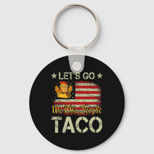 Llavero Vamos Taco Divertido Trump Siempre Se Acobarda 23
