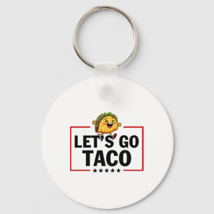 Llavero Vamos Taco Divertido Trump Siempre se Rinde _11
