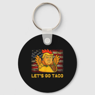 Llavero Vamos Taco Divertido Trump Siempre Se Rinde 11