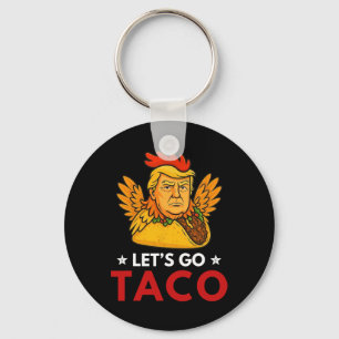 Llavero Vamos Taco Divertido Trump Siempre Se Rinde 12