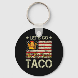 Llavero Vamos Taco Divertido Trump Siempre se Rinde _12 