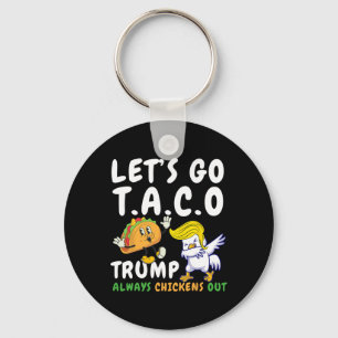 Llavero Vamos Taco Divertido Trump Siempre se Rinde 18