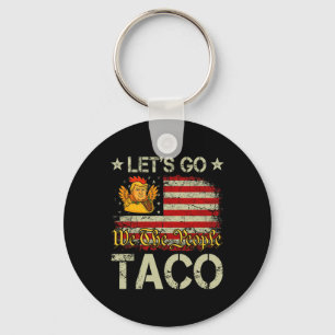 Llavero Vamos Taco Divertido Trump Siempre se Rinde _23 