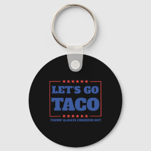 Llavero Vamos Taco Divertido Trump Siempre Se Rinde 57 