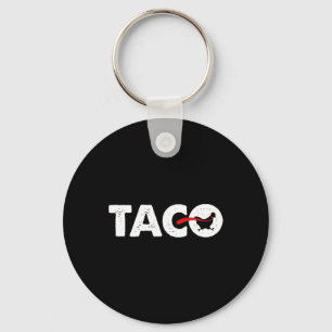 Llavero Vamos Taco Divertido Trump Siempre se Rinde 65