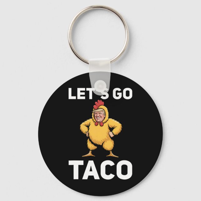 Llavero Vamos Taco Divertido Trump Traje de Pollo Divertid (Anverso)