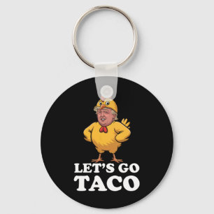 Llavero Vamos Taco Funny siempre hace gallinas con su poll