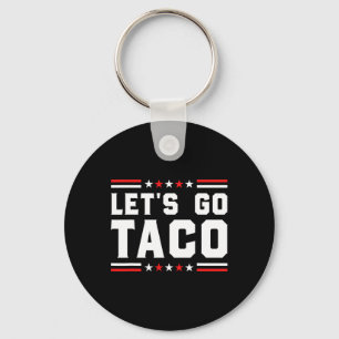 Llavero Vamos Taco - Gracioso arancel comercial de tacos p