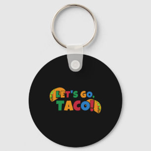 Llavero Vamos Taco' Pollo Trump Arancel 1