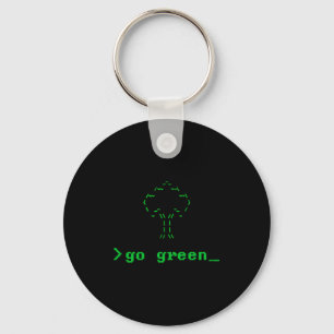 Llavero Ve a Verde Ascii Perfecto Para la Camiseta del Día
