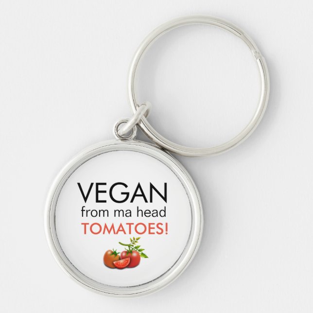 Llavero VEGAN humorístico DE LOS TOMATES CABEZADOS DE MAMÁ (Frente)