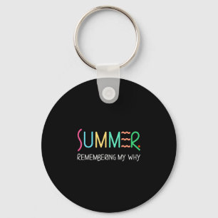Llavero Verano recordando por qué cita divertida inspiraci