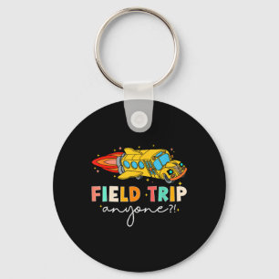 Llavero Viaje de campo Cualquiera_ Field Day Dejar que com