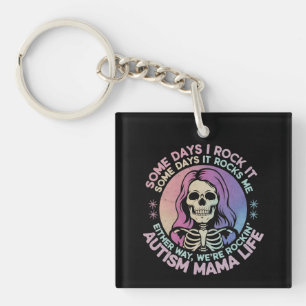 Llavero Vida de mamá autista algunos días lo hago genial o