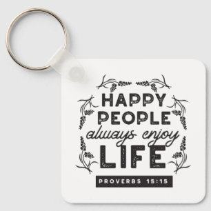 Llavero Vida Feliz con Fe – Proverbios 15:15 Arte