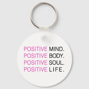 Llavero Vida positiva del alma del cuerpo de la mente