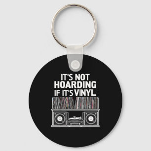 Llavero Vinilo Divertido No Es Acaparamiento Si Es Vinilo